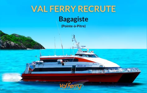 Recrutement BAGAGISTE chez Val Ferry à Pointe-à-Pitre